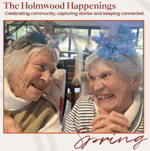 Holmwood aged care spring 2025 newsletter